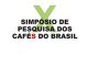 Mais de mil pessoas já passaram pelo 10° Simpósio de Pesquisa de Café do Brasil