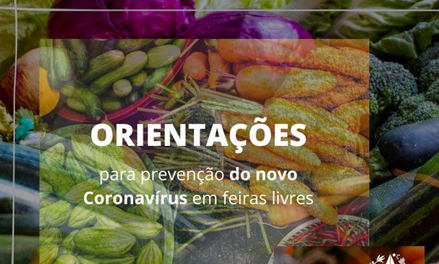 Secretaria de Agricultura cria cartilha para prevenção do novo Coronavírus em feiras livres