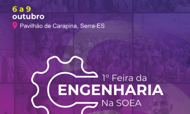 Espírito Santo sedia 1ª Feira da Engenharia durante a 80ª SOEA